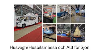 HusvagnHusbil och Allt för Sjön på Stockholmsmässan [upl. by Negah]