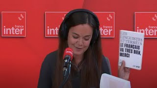 Comment surmonter un chagrin d’amour linguistique  La Chronique linguiste de Laélia Veron [upl. by Erlina]