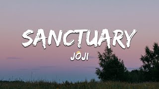 Joji  Sanctuary  Youre the sanctuary Lyrics [upl. by Nirred]