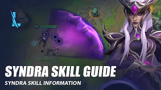 Syndra Skill Guide  Wild Rift [upl. by Phebe544]