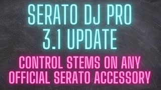 Serato DJ Pro 31 [upl. by Pardoes496]