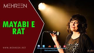 ▶ MEHREEN  Mayabi E Raat  RE MAKE ORIGINAL [upl. by Aiuqes]