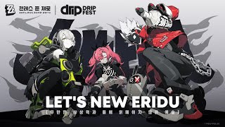 Lets New Eridu  젠레스 존 제로 2024년 창작 경연 대회 「Drip Fest」 예고편 [upl. by Nalro968]