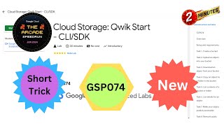 2024 Cloud Storage Qwik Start  CLISDK GSP074  Qwiklabs  shorttrick [upl. by Borroff]