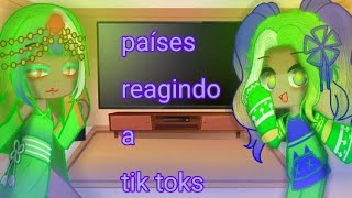 países reagindo aos tik toks deles •gc• LER DESCRIÇÃO pt 1 [upl. by Livi]