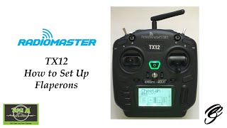 RadioMaster TX12 How to Set Up Flaperons [upl. by Lehcsreh]