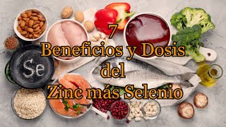 7 Beneficios y Dosis del Zinc más Selenio [upl. by Jabez193]