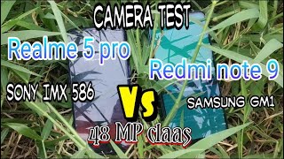 Redmi Note 9 vs Realme 5 Pro Camera Test [upl. by Cruce]