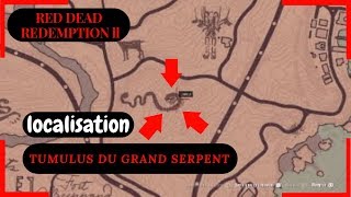 LOCALISATION TUMULUS DU GRAND SERPENT RED DEAD REDEMPTION 2 [upl. by Haroved80]