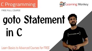 goto Statement in C  Lesson 41  C Programming  Learning Monkey [upl. by Lepley]