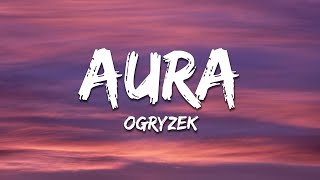 Ogryzek  AURA Ultra Slowed [upl. by Dido]