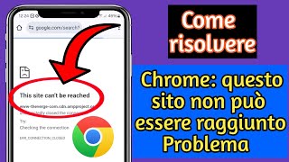 Come risolvere il problema con Chrome Impossibile raggiungere questo sito Nuovo 2024 [upl. by Ellenij707]