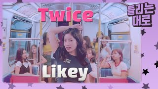 트와이스 Likey 들리는 대로 [upl. by Nosned]