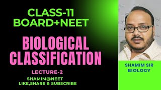 L2BIOLOGICAL CLASSIFICATION in one hour  Full Chapter Revision  Class 11 NEET [upl. by Seira]