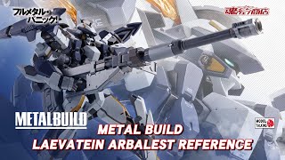 METAL BUILD LAEVATEIN ARBALEST REFERENCE  Figure玩具速報  MODEL TALKING [upl. by Ecneret]