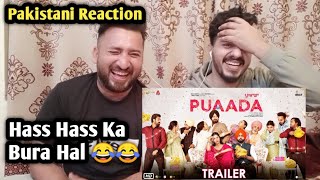 Puaada  Official Trailer  Ammy Virk  Sonam Bajwa  React to pakistani [upl. by Eenafit]