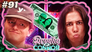 The Gang Goes To The Strip Club  Brooke and Connor Make A Podcast  Episode 91 [upl. by Bivins]