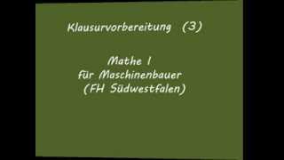 Mathe I für Maschinenbauer FH SWF Soest 3 [upl. by Aid]