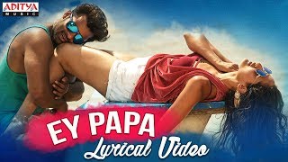 Ey Papa Full Song With Lyrics  Nakshatram Songs  Sai Dharam Tej Pragya Jaiswal [upl. by Rolat]