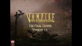 VtM Bloodlines Final Nights Mod Showcase All Clan Character Models and Outfits [upl. by Colyer]