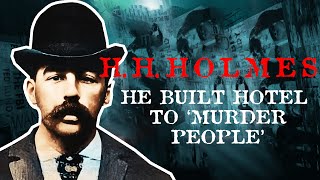 HH Holmes  Americas First Serial Killer  The Murder Castle Hotel  Uncovering The Dark Secrets [upl. by Eeldarb]