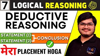 🛑Lecture 7  Deductive Reasoning  Logical Reasoning  Mera Placement Hoga [upl. by Isleana]