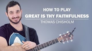 Great Is Thy Faithfulness Hymn  How To Play On Guitar [upl. by Artenra]