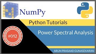 NumPy Tutorials  012  Power Spectrum Analysis [upl. by Zuckerman]