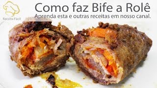 Bife a Rolê Como faz Bife a Rolê  Receita Fácil TV [upl. by Sapphera]