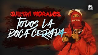 Justin Morales  Todos La Boca Cerrada Official Video [upl. by Orson]