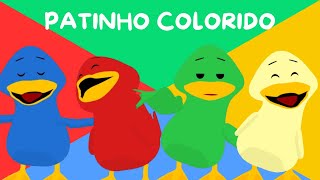 O patinho colorido  Música infantil [upl. by Aivull]