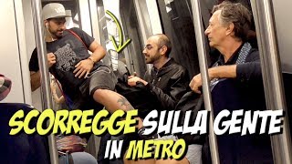 SCORREGGE sulla GENTE in METRO [upl. by Huan]