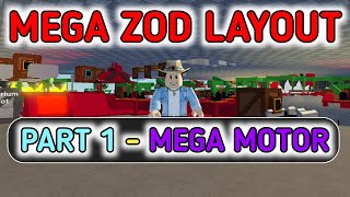 MEGA ZOD LAYOUT FACTORY SIMULATOR TIER 7  PART 1 MEGA MOTOR  Roblox Factory Simulator [upl. by Pierro849]