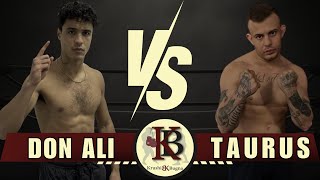 DON ALI VS TAURUS  KRUSHI BUGNA FIGHTS [upl. by Nonnac]