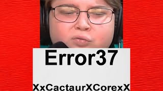 реакция на Error37  XxCactaurXCorexX [upl. by Zellner]