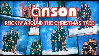 HANSON  Rockin Around The Christmas Tree  Snowed In [upl. by Muriah211]