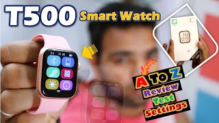 T500 S8 Smart Watch A to Z Review Setting  Smart Watch Setting  Bluetooth  How to use Watch Hindi [upl. by Rudolph]