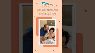 First Time Mom Kym’s Hypnobabies Birth Story [upl. by Barthelemy333]