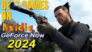 10 Best Games on Nvidia GeForce Now 2024 [upl. by Anai]