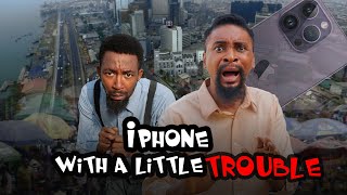 iPHONE WITH A LITTLE TROUBLE Yawaskits Episode 195 Kalistus boma [upl. by Eiltan538]