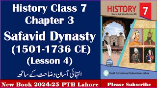 Class 7 History Chapter 3  Safavid Dynasty  Lesson 4  PTB [upl. by Tamsky152]