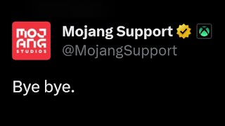 Lol bye bye Mojang Support [upl. by Prochoras]