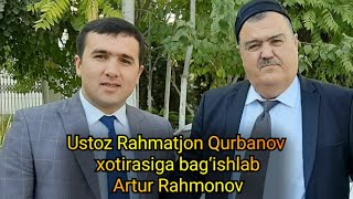 Ustoz Rahmatjon Qurbonov xotirasiga bag‘ishlab Artur Rahmonov ashulla kuyladi [upl. by Novihs]