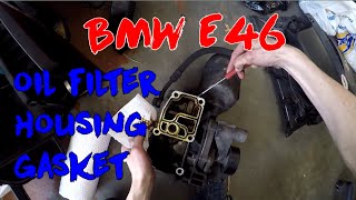 BMW E46 Öljynsuodatinjalan tiivisteen vaihto  Oil filter housing gasket replacement [upl. by Neliac]