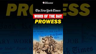 Do You Have Prowess Find Out Now Vocabulary WordOfTheDay [upl. by Ahseem]