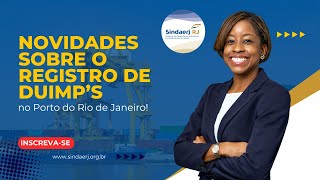 Novidades sobre o registro de DUIMPâ€™s no Porto do Rio de Janeiro ðŸ¤©ðŸš¢ðŸŒŽ [upl. by Nyad342]