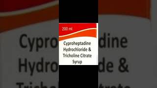 cyproheptadine HCl and tricholine citrate syrup [upl. by Sandi]