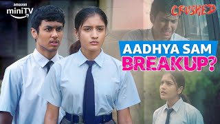 Samvidhan Cheated Aadhya ft Rudhraksh Jaiswal amp Aadhya Anand  Crushed Season 1  Amazon miniTV [upl. by Ahsel]