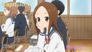 Karakai Jouzu no Takagi san 3 Capitulo 11 Review [upl. by Lisette141]