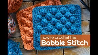 How to Crochet the Bobble Stitch [upl. by Ree]